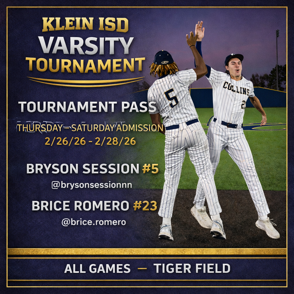 Klein ISD Varsity Tournament 2/26/26 thru 2/28/26 - Tournament Pass