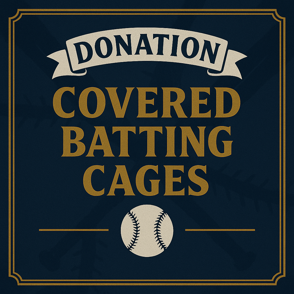 Donation to Covered Batting Cages Project