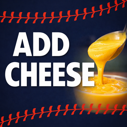 Add Cheese